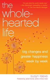 The Wholehearted Life - 20 Oct 2014
