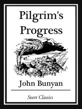 Pilgrim's Progress (Unabridged, With the Original Illustrations) - 20 Feb 2013