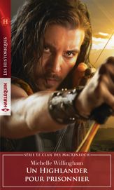 Un Highlander pour prisonnier - 1 Feb 2019
