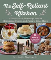 The Self-Reliant Kitchen - 1 Oct 2024