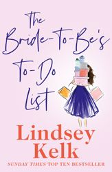 The Bride-To-Be's To-Do List - 18 Jan 2024