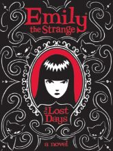 Emily the Strange: The Lost Days - 2 Jun 2009