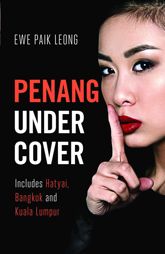 Penang Undercover - 1 May 2019
