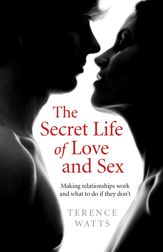 The Secret Life of Love and Sex - 27 Jun 2014