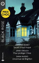 Secret à haut risque - Pour protéger Chloé - L'inconnue de Brighton - 1 Sep 2024