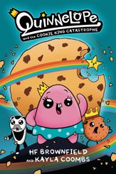 Quinnelope and the Cookie King Catastrophe - 19 Sep 2023