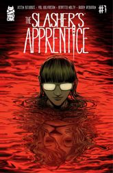 The Slasher's Apprentice #1 - 30 Apr 2025