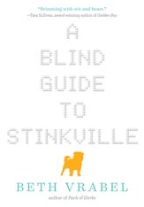 A Blind Guide to Stinkville - 2 Aug 2016