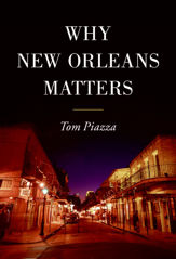 Why New Orleans Matters - 13 Oct 2009