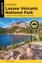 Hiking Lassen Volcanic National Park - 15 May 2020