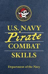 U.S. Navy Pirate Combat Skills - 12 Apr 2011