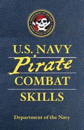 U.S. Navy Pirate Combat Skills - 12 Apr 2011