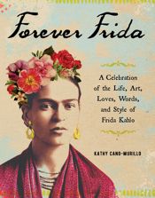 Forever Frida - 9 Jul 2019