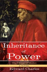 The House of Medici: Inheritance of Power - 18 Aug 2015