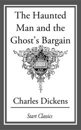 The Haunted Man and the Ghost's Barga - 1 Jan 2014