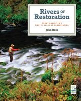 Rivers of Restoration - 15 Feb 2011