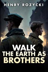 Walk the Earth as Brothers - 9 Apr 2024