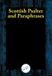 Scottish Psalter and Paraphrases - 21 Dec 2016