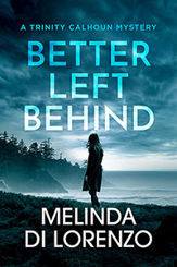 Better Left Behind - 30 Aug 2022