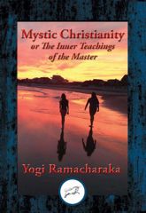Mystic Christianity - 17 Aug 2016