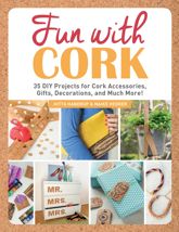 Fun with Cork - 7 May 2019