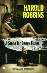 A Stone for Danny Fisher - 7 Aug 2007