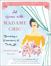 At Home with Madame Chic - 7 Oct 2014