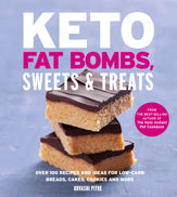 Keto Fat Bombs, Sweets & Treats - 5 Mar 2019