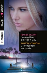 Le mystère de Moon Bay - L'innocence en sursis - 1 Sep 2015