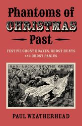 Phantoms of Christmas Past - 26 Aug 2025