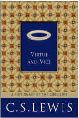 Virtue and Vice - 16 Jun 2009