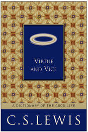 Virtue and Vice - 16 Jun 2009