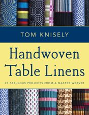 Handwoven Table Linens - 30 Apr 2017