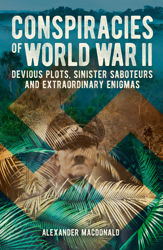 Conspiracies of World War II - 1 Nov 2023
