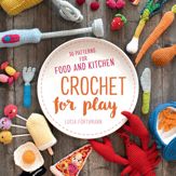 Crochet for Play - 1 Dec 2020