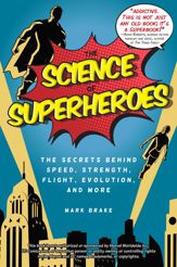 The Science of Superheroes - 3 Apr 2018