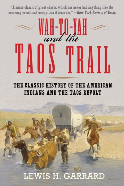 Wah-To-Yah and the Taos Trail