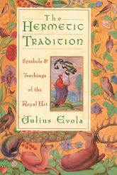 The Hermetic Tradition - 13 Jul 2018