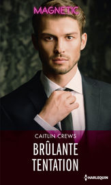 Brûlante tentation - 1 Aug 2019