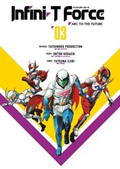 Infini-T Force Vol. 3 - 5 Aug 2025
