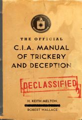 The Official CIA Manual of Trickery and Deception - 3 Nov 2009