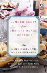 Summer Menus from The Fire Island Cookbook - 21 Aug 2012