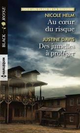 Au coeur du risque - Des jumelles à protéger - 1 Aug 2019