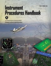 Instrument Procedures Handbook (Federal Aviation Administration) - 2 May 2017