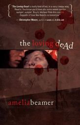 The Loving Dead - 1 Jul 2010