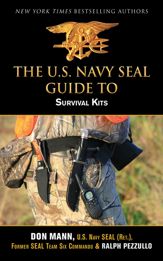 U.S. Navy SEAL Guide to Survival Kits - 5 Sep 2012