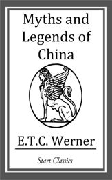 Myths and Legends of China - 22 May 2014
