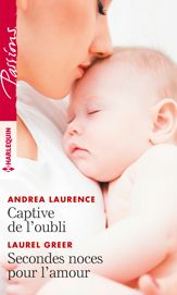 Captive de l'oubli - Secondes noces pour l'amour - 1 Apr 2019