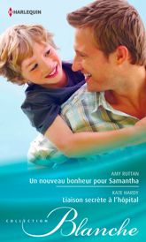 Un nouveau bonheur pour Samantha - Liaison secrète à l'hôpital - 1 Jan 2015