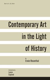 Contemporary Art in the Light of History - 1 Aug 2013